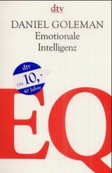 EQ. Emotionale Intelligenz - Daniel Goleman