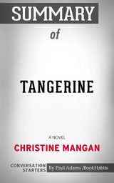 Summary of Tangerine - Paul Adams