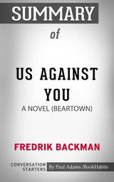 Summary of Us Against You - Paul Adams