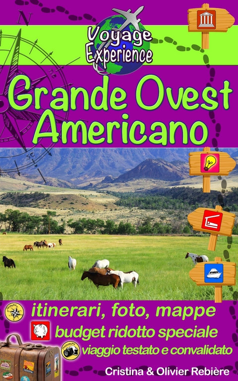 Grande Ovest Americano - Cristina Rebiere, Olivier Rebiere