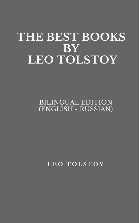 The Best Books by Leo Tolstoy - Tolstoy Leo