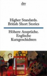 Higher Standards H&ouml;here Anspr&uuml;che