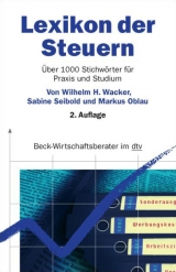Lexikon der Steuern - Markus Oblau, Sabine Seibold, Wilhelm H. Wacker