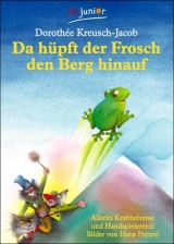 Da h&uuml;pft der Frosch den Berg hinauf - 