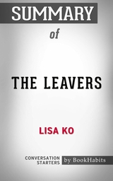 Summary of The Leavers: A Novel - Paul Adams