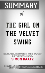 Summary of The Girl on the Velvet Swing - Paul Adams