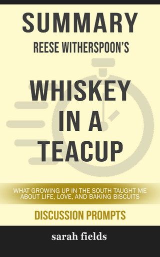 Summary: Reese Witherspoon's Whiskey in a Teacup