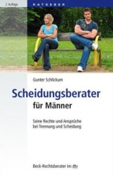 Scheidungsberater f&uuml;r M&auml;nner - Gunter Schlickum