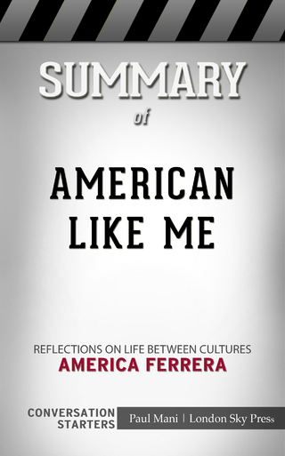Summary of  American Like Me: Reflections on Life Between Cultures: Conversation Starters