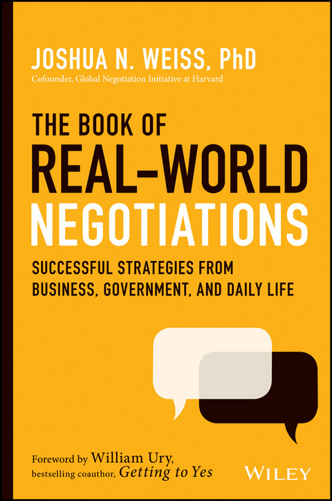 The Book of Real-World Negotiations - Joshua N. Weiss