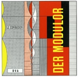 Le Corbusier - Der Modulor -  Le Corbusier