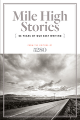 Mile High Stories - 