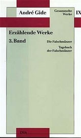 Gesammelte Werke IX. Erz&auml;hlende Werke - 3. Band - Andr&eacute; Gide