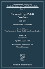 Die ausw&auml;rtige Politik Preu&szlig;ens 1858&ndash;1871. - 
