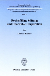 Rechtsf&auml;hige Stiftung und Charitable Corporation. - Andreas Richter