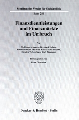Finanzdienstleistungen und Finanzm&auml;rkte im Umbruch. - 