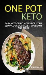 One Pot Keto - Ronnie Israel