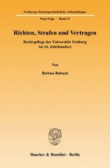 Richten, Strafen und Vertragen. - Bettina Bubach