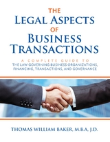Legal Aspects of Business Transactions - Thomas  William Baker