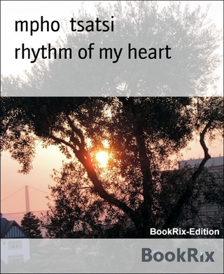 rhythm of my heart