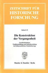 Die Konstruktion der Vergangenheit. - 