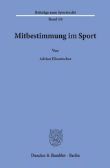 Mitbestimmung im Sport. - Adrian Fikentscher