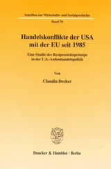 Handelskonflikte der USA mit der EU seit 1985. - Claudia Decker