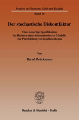 Der stochastische Diskontfaktor. - Bernd Br&uuml;ckmann