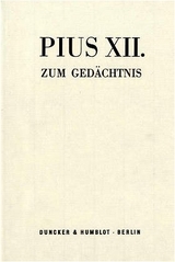 Pius XII. zum Ged&auml;chtnis. - 