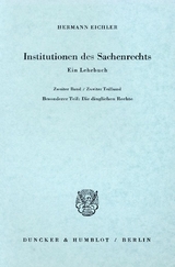 Institutionen des Sachenrechts. - Hermann Eichler