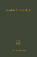 Festschrift für Carl Schmitt zum 70. Geburtstag dargebracht von Freunden und Schülern. - 