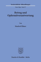 Betrug und Opfermitverantwortung. - Manfred Ellmer