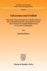 Sukzession und Freiheit. - Bernhard Bayer