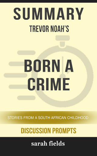 Summary: Trevor Noah's Born a Crime