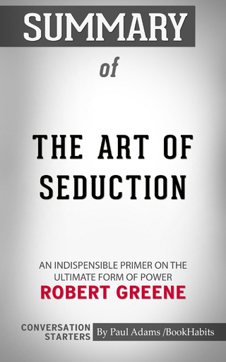 Summary of The Art of Seduction