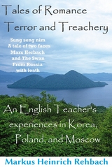Tales Of Romance, Terror, And Treachery - markus rehbach