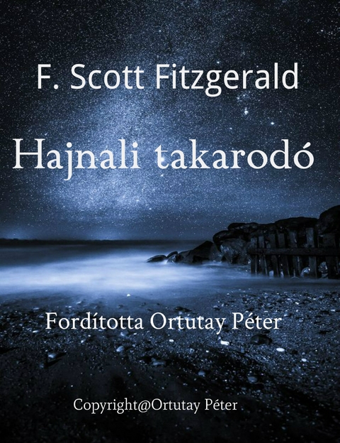 Hajnali takarod&oacute; - Scott Fitzgerald