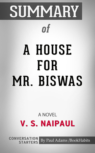 Summary of A House for Mr. Biswas