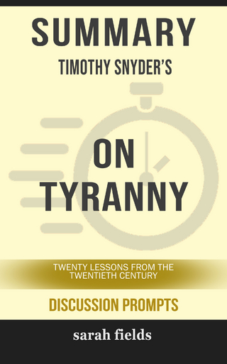 Summary: Timothy Snyder's On Tyranny