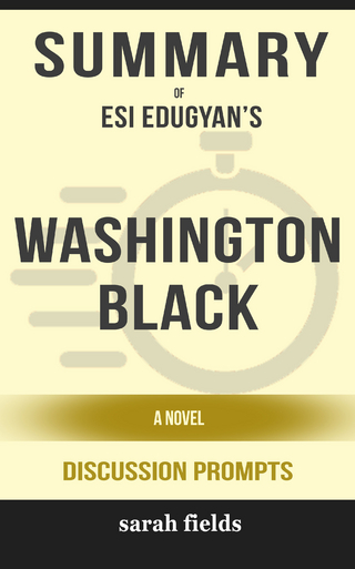 Summary: Esi Edugyan's Washington Black