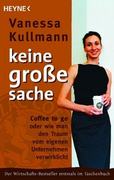 Keine gro&szlig;e Sache - Vanessa Kullmann