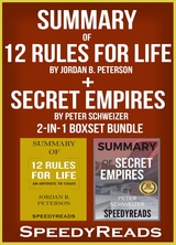 Summary of 12 Rules for Life: An Antidote to Chaos by Jordan B. Peterson + Summary of Secret Empires by Peter Schweizer 2-in-1 Boxset Bundle - Speedy Reads