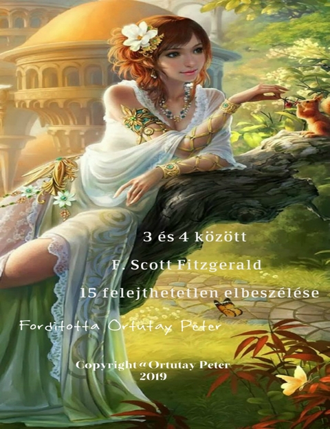 3 &eacute;s 4 k&ouml;z&ouml;tt - Scott Fitzgerald