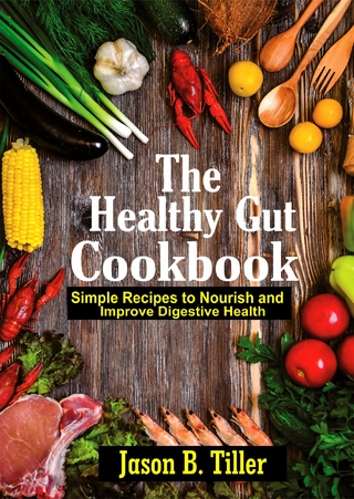 The Healthy Gut Cookbook