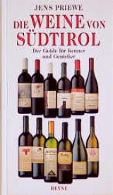 Die Weine von S&uuml;dtirol - Jens Priewe