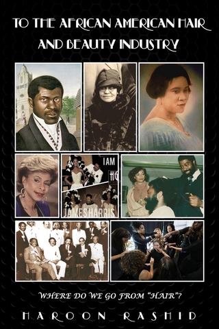 TO THE AFRICAN AMERICAN HAIR  AND BEAUTY INDUSTRY