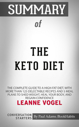 Summary of The Keto Diet - Paul Adams
