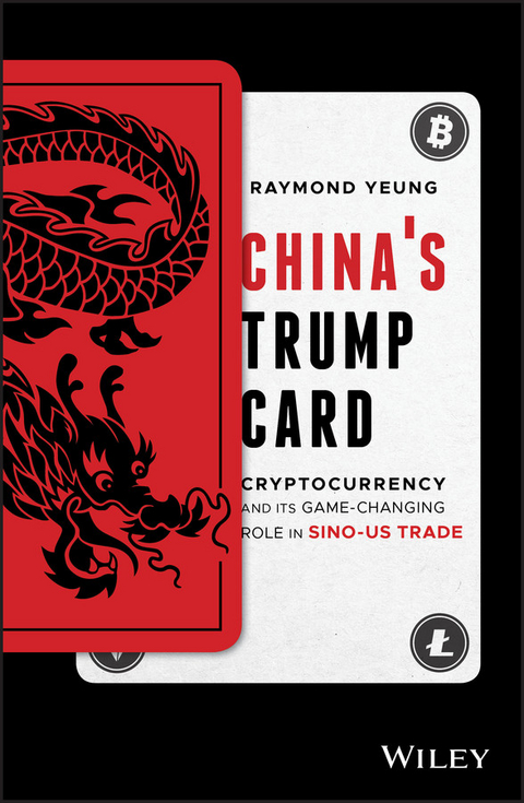 China's Trump Card - Raymond Yeung
