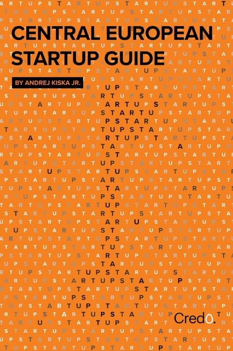 Central European Startup Guide - Andrej Kiska Jr.