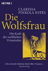 Die Wolfsfrau - Clarissa Pinkola Est&eacute;s